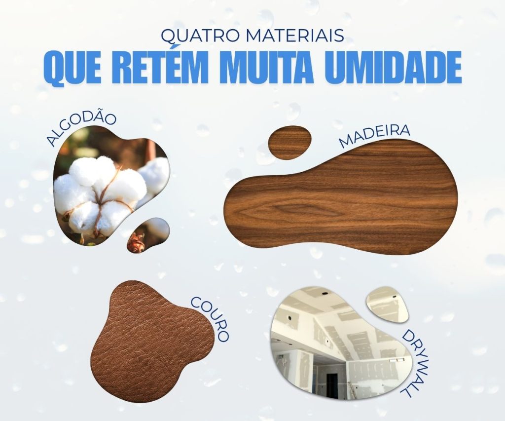 Os materias que atraem umidade no ambiente ou no guarda-roupa